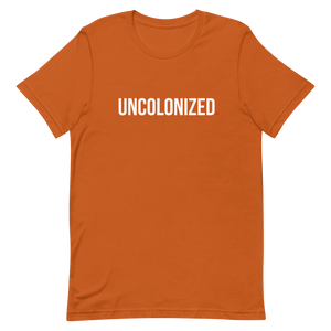 Uncolonized Unisex Tee