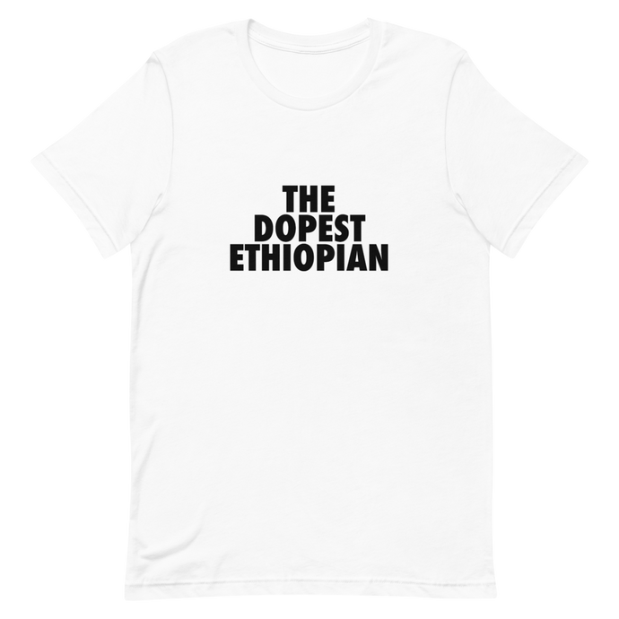 The Dopest Ethiopian Unisex Tee White/Black