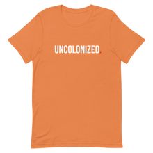 Load image into Gallery viewer, Uncolonized Unisex Tee