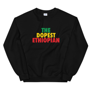 The Dopest Ethiopian Unisex Sweatshirt BGYR