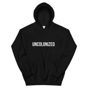 Uncolonized Unisex Hoodie Black